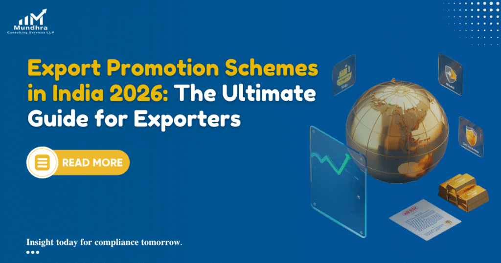 Export Promotion Schemes in India 2026 The Ultimate Guide for Exporters