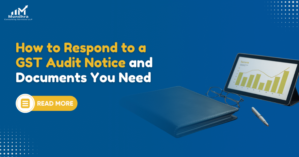 How to Respond to a GST Audit Notice and Documents You Need
