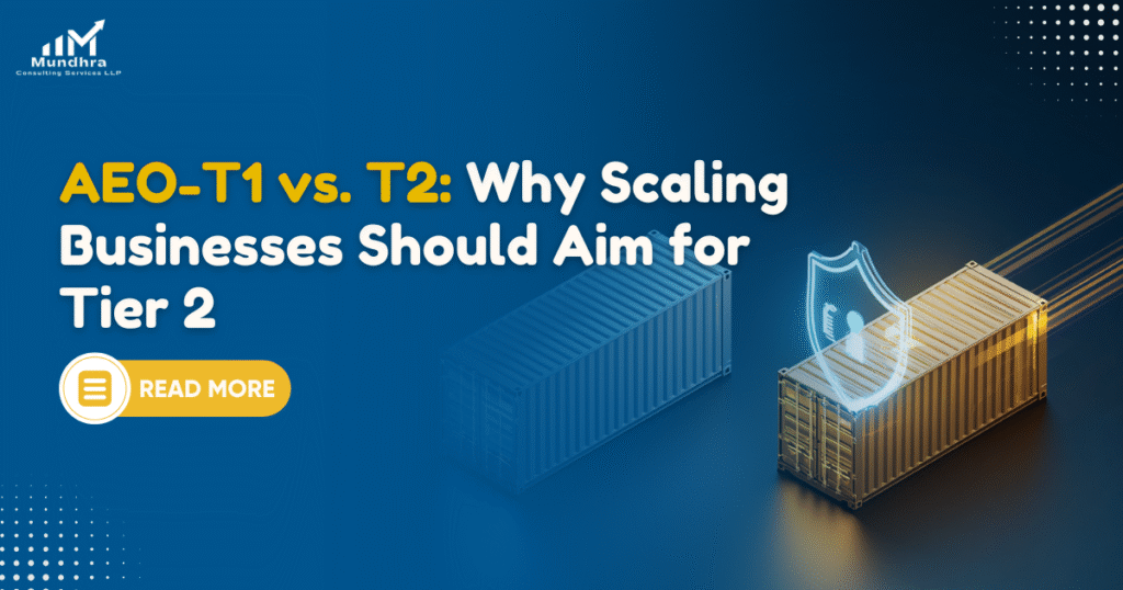 AEO-T1 vs. T2: Why Scaling Businesses Should Aim for Tier 2
