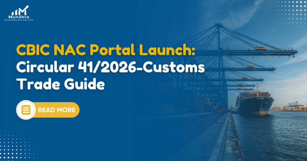 CBIC NAC Portal Launch Circular 412026-Customs Trade Guide