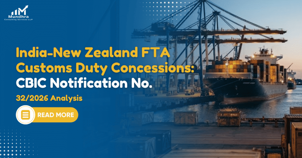 India-New Zealand FTA Customs Duty Concessions: CBIC Notification No.