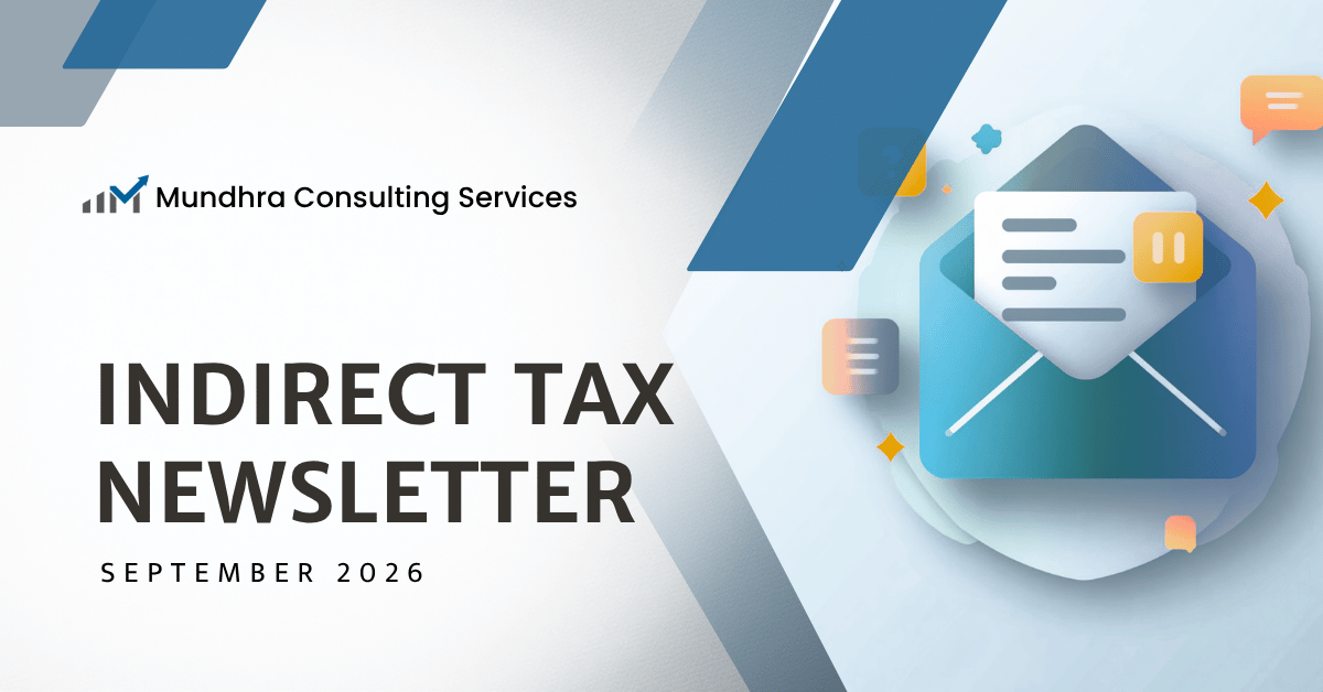 Indirect Tax Newsletter of September 2026 (MCS)