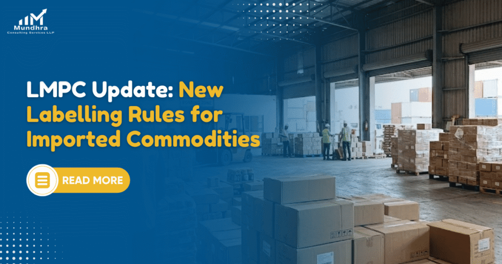 LMPC Update: New Labelling Rules for Imported Commodities